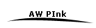 AW PInk